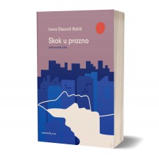 Skok u prazno - Ivana Elezović Babić