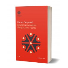 Burleska gospodina Peruna, boga groma - Rastko Petrović