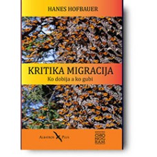 Kritika migracija - Hanes Hofbauer