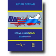 U pohvalu hladnome ratu - Serđo Romano