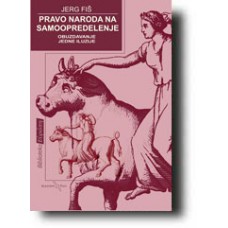 Pravo naroda na samoopredeljenje - Jerg Fiš